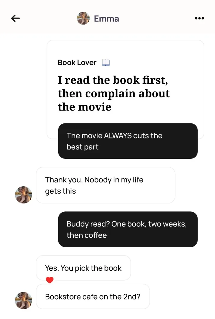An Alyke chat with Emma that starts under her Book Lover card, from The movie ALWAYS cuts the best part to Buddy read? One book, two weeks, then coffee and Bookstore cafe on the 2nd?