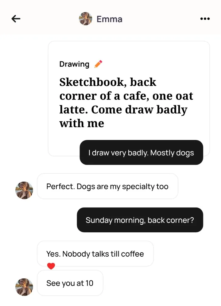 An Alyke chat with Emma that opens on her Drawing card, starts with the comment I draw very badly. Mostly dogs, and ends with a Sunday morning sketch session in the back corner at 10