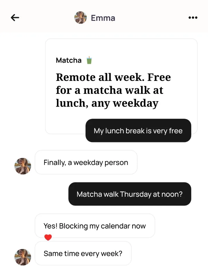 An Alyke chat with Emma that opens on her Matcha card and ends with a Thursday noon matcha walk and a plan to make it weekly