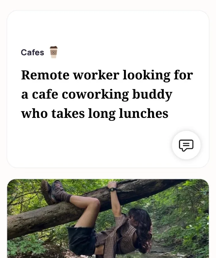 An Alyke profile card under Cafes that reads: Remote worker looking for a cafe coworking buddy who takes long lunches, above a photo of the member hanging from a fallen tree over a creek