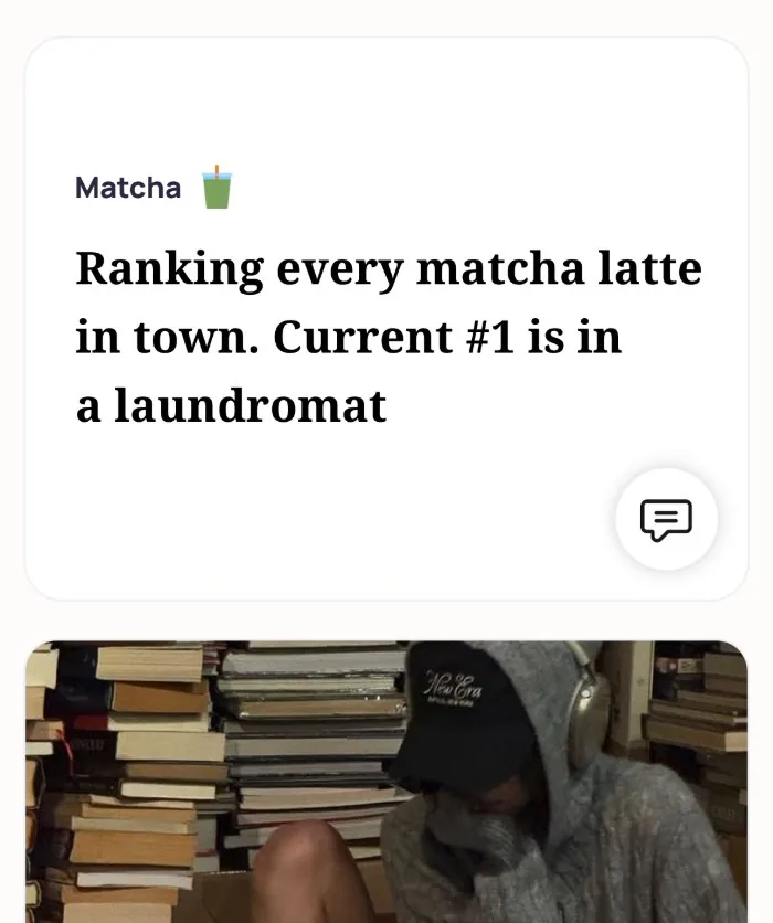 An Alyke profile card for Matcha that reads: Ranking every matcha latte in town. Current #1 is in a laundromat, above a photo of the member in a hoodie among stacks of books