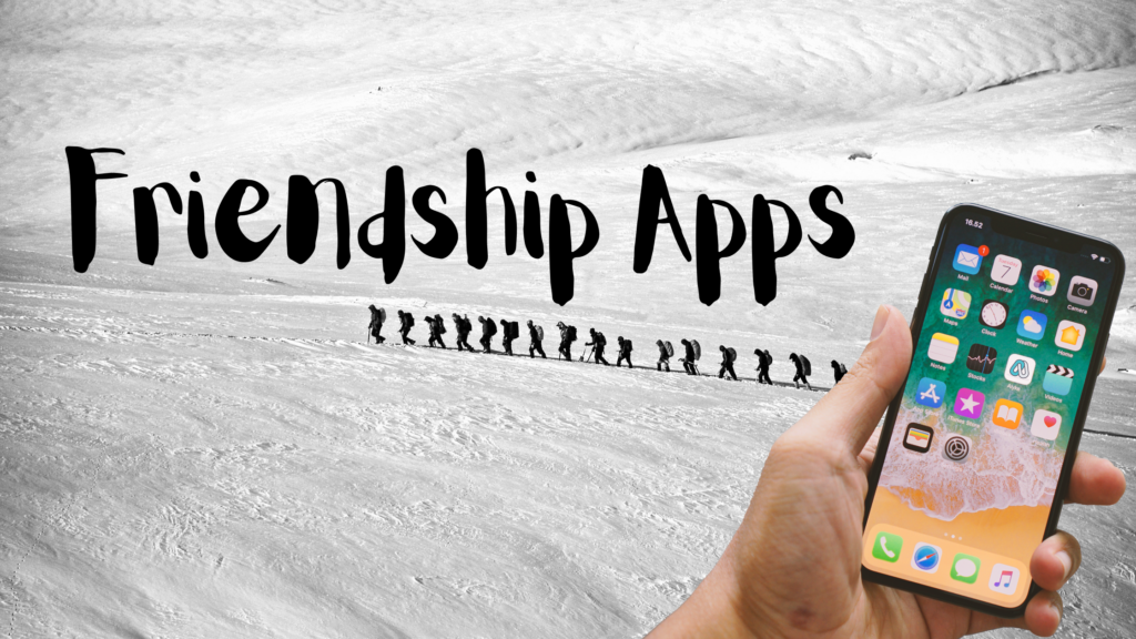 Find The Top Features to Look for in a Make New Friends App 1